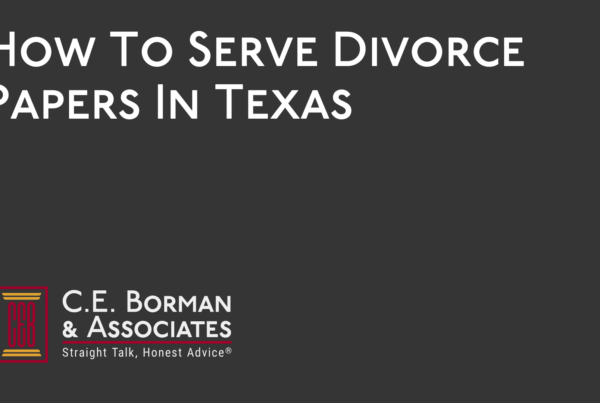 How To Serve Divorce Papers - C.E. Borman & Associates