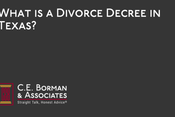 What is a Divorce Decree - C.E. Borman & Associates