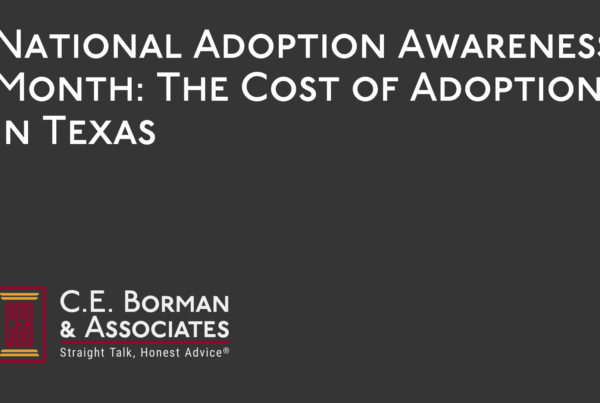 National Adoption Awareness Month The Cost of Adoption - C.E. Borman & Associates